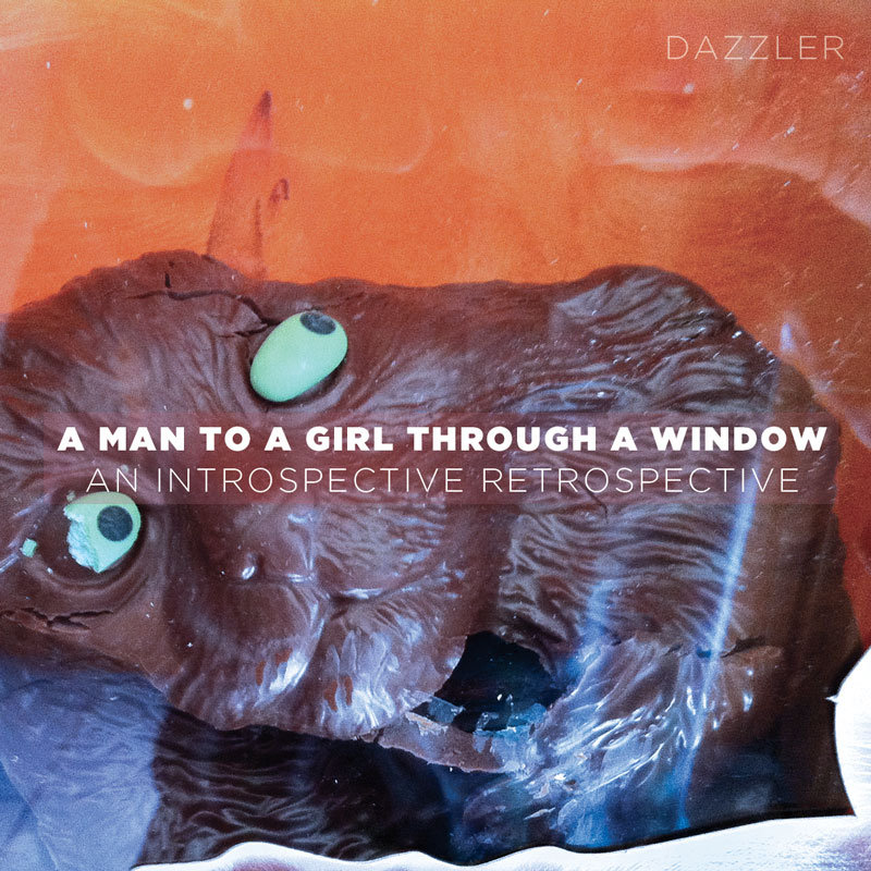 A Man To A Girl Through A Window : An Introspective Retrospective (2012)